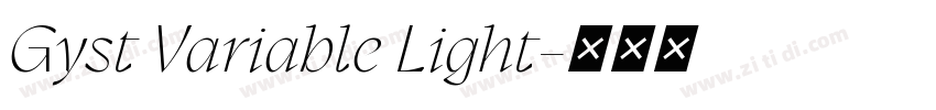 Gyst Variable Light字体转换